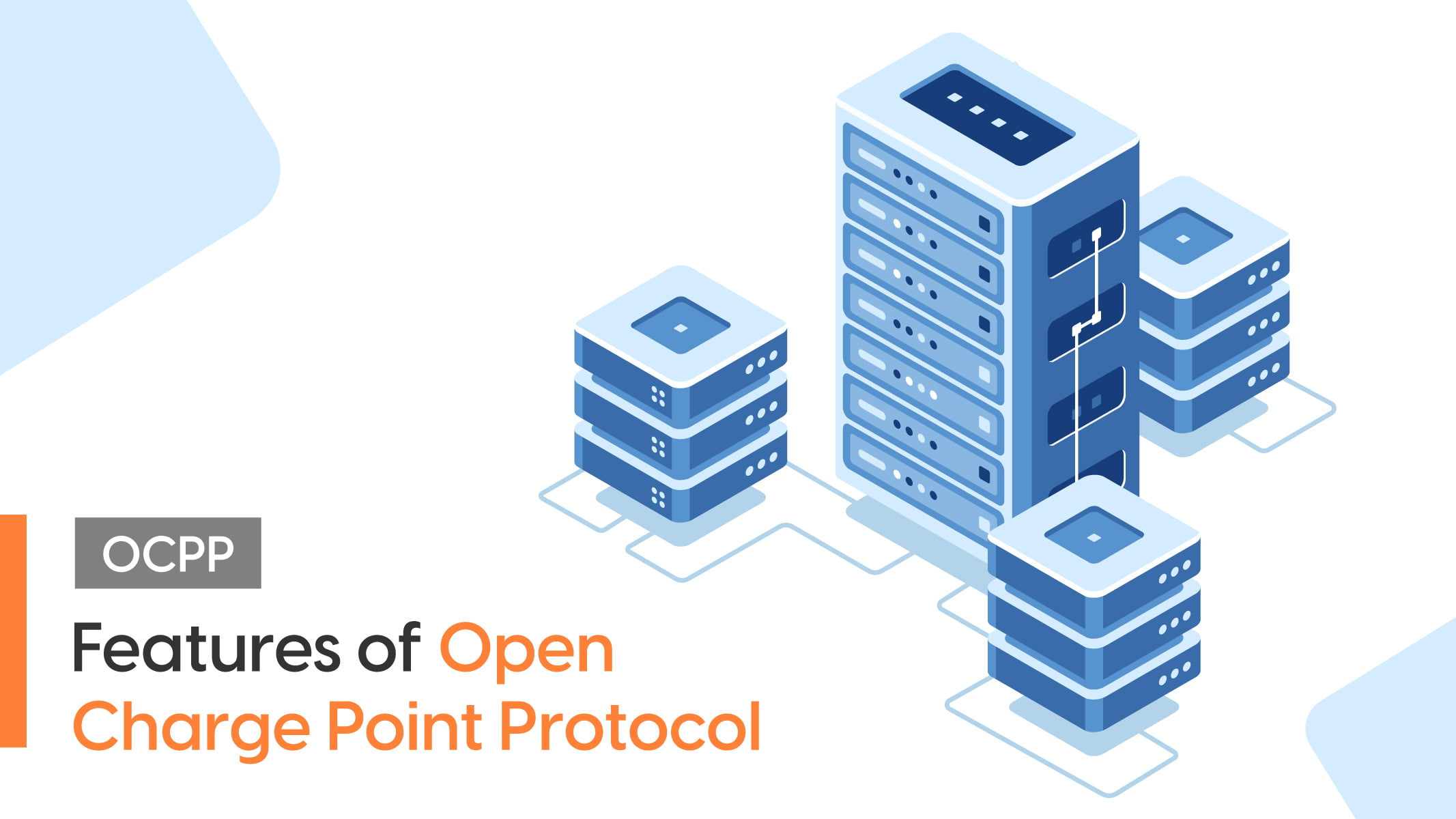 Features of Open Charge Point Protocol