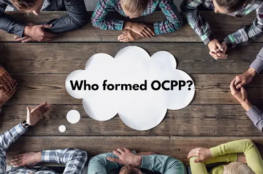 Who Formed OCPP