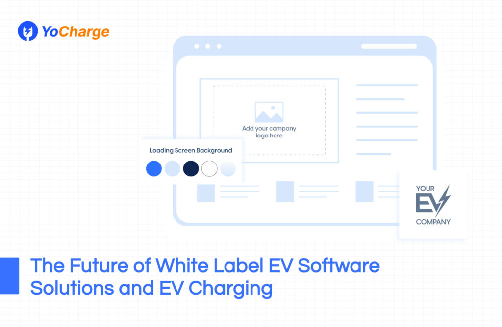 future of white label ev charging software
