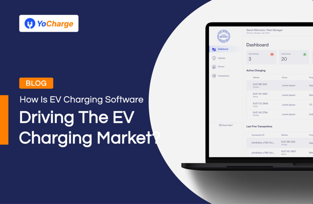 How Is Software Driving The EV Charging Market | YoCharge