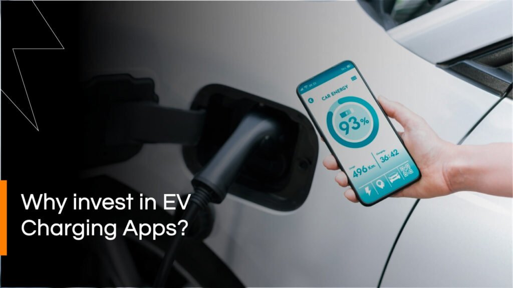 Why invest in EV Charging apps