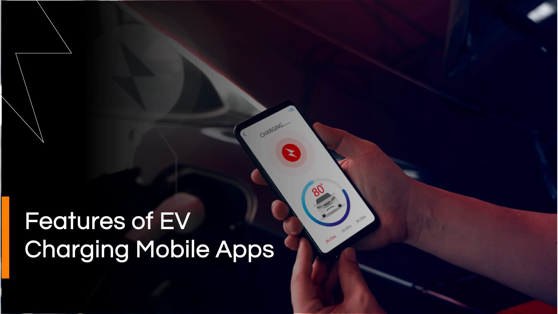 EV Charging Apps Impact | Essential Features of EV Charging App