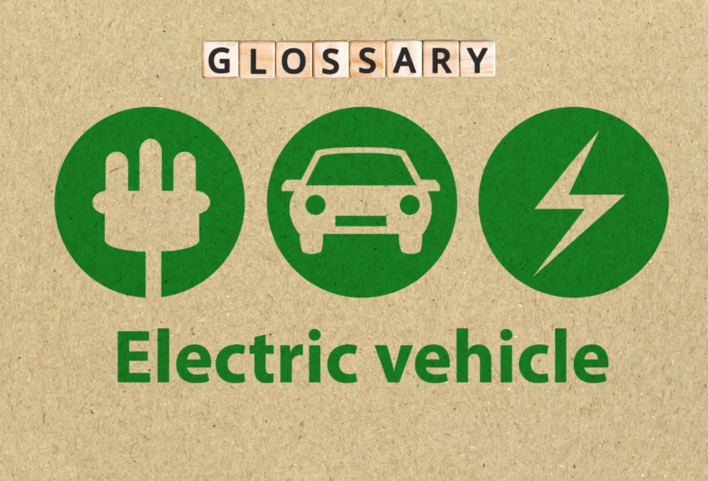 EV Glossary