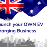 Launch your OWN EV Charging Business in Australia