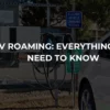 What is EV Roaming