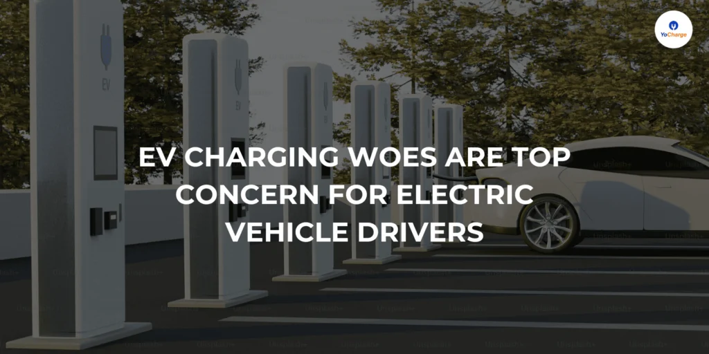 EV Charging Woes Are Top Concern for Electric Vehicle Drivers