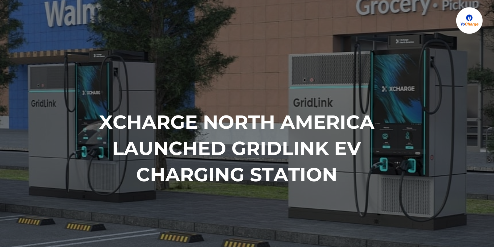 XCharge North America Launched GridLink EV Charging Station: EV Charging in Just 15 Minutes