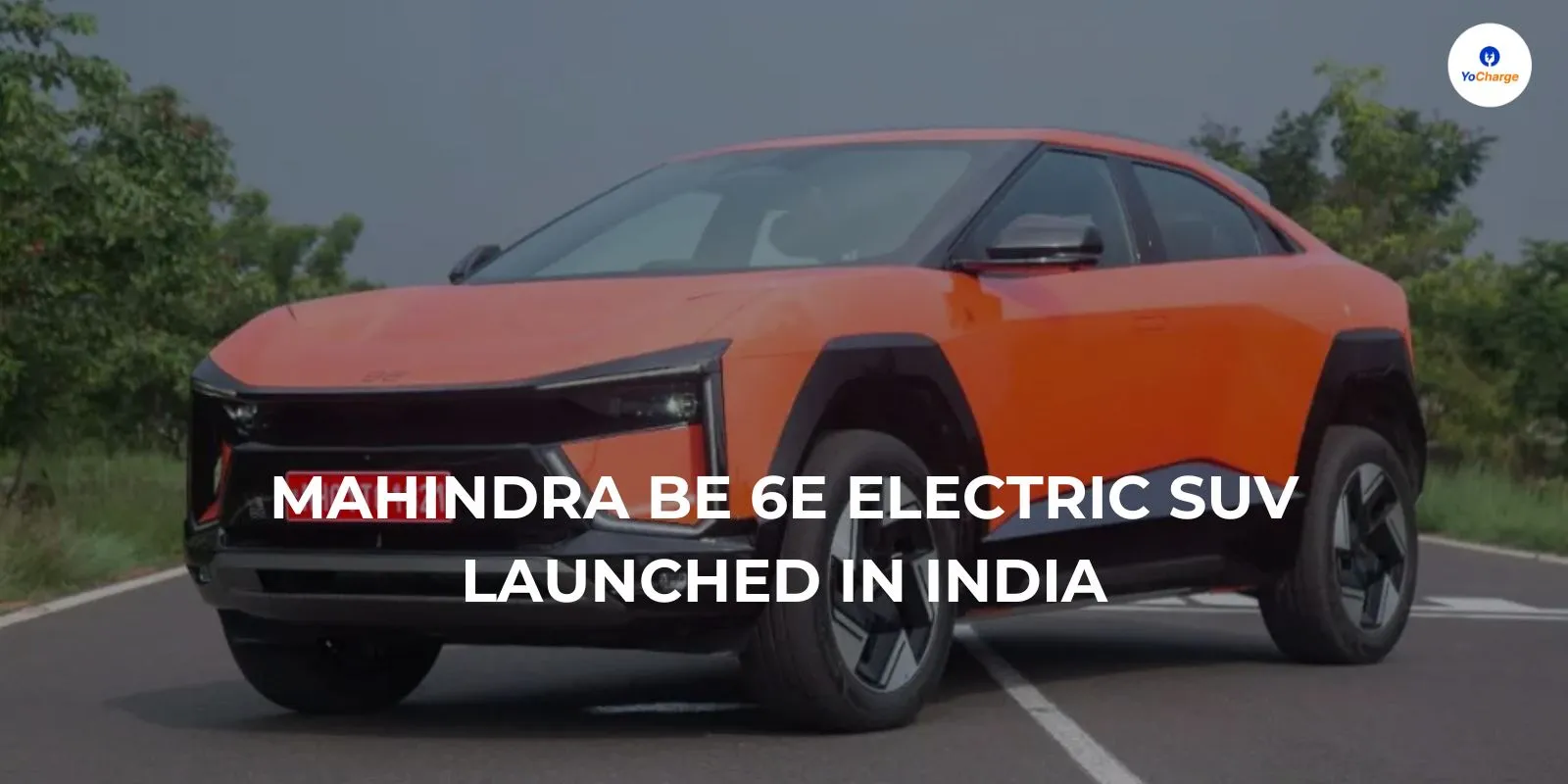 Mahindra BE 6e Electric SUV Launched in India