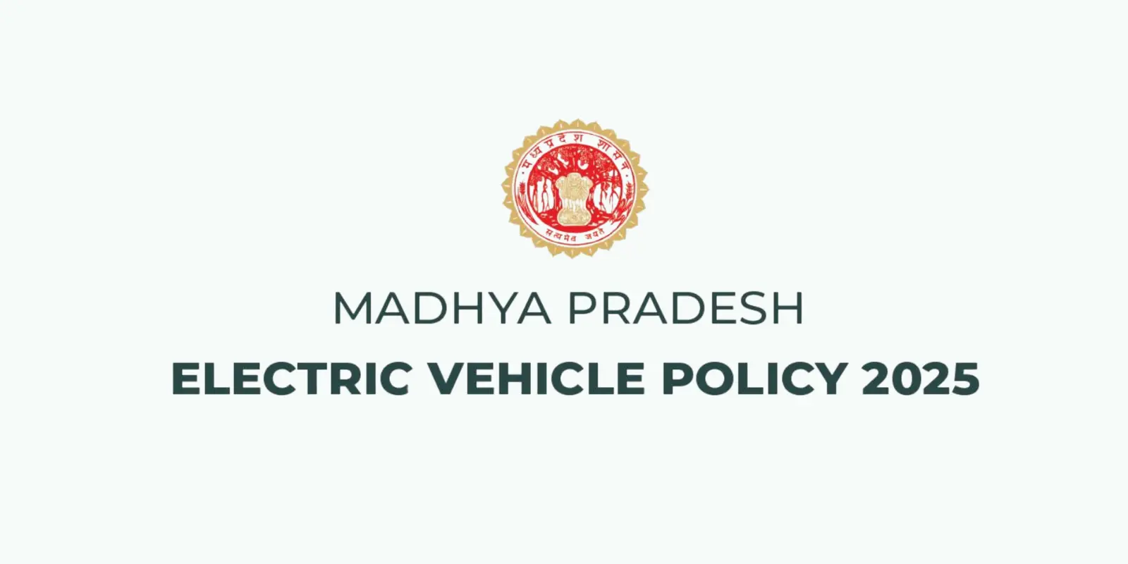 Madhya Pradesh EV Policy 2025: Check Out Key Features, Incentives, and ...