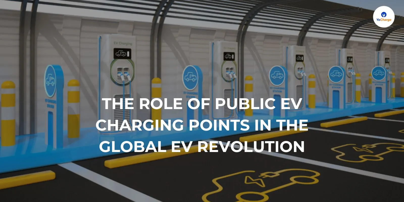 The Role of Public EV Charging Points in the Global EV Revolution
